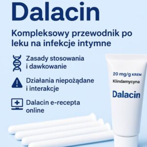 Dalacin analiza kliniczna, stosowanie, interakcje, działania niepożądane | e-recepta online