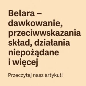 Belara – Antykoncepcja hormonalna | Dawkowanie, Cena, Recepta Online